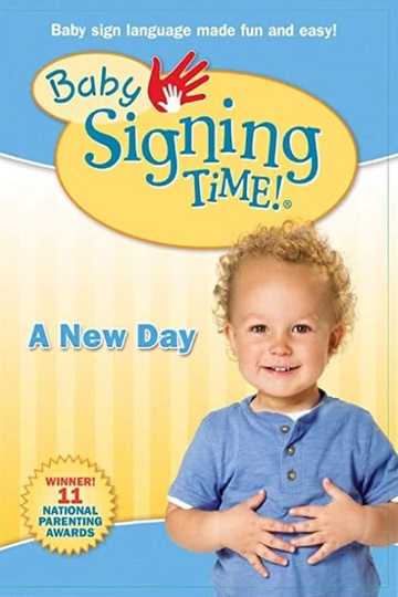 Baby Signing Time Vol. 3: A New Day Poster