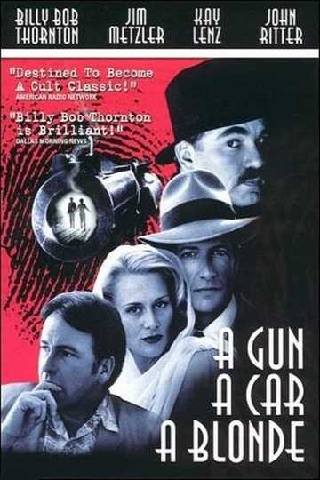 A Gun, a Car, a Blonde Poster