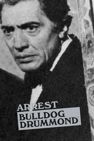 Arrest Bulldog Drummond Poster