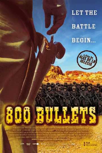 800 Bullets Poster