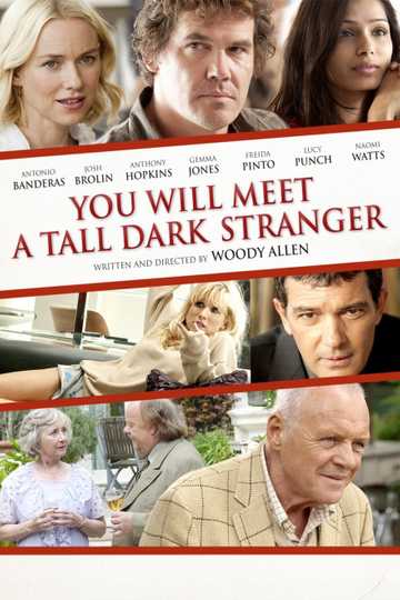 You Will Meet a Tall Dark Stranger Poster
