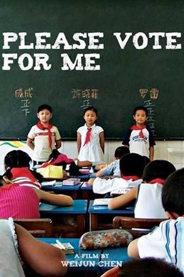 Please Vote for Me Poster