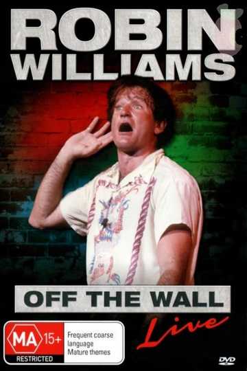 Robin Williams: Off the Wall Poster