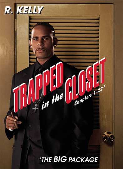 Trapped in the Closet: Chapters 1-22 Poster