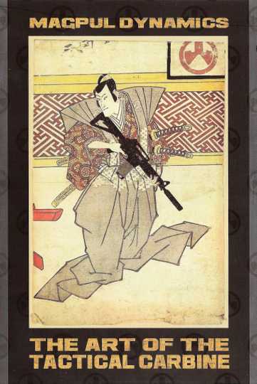The Art of the Tactical Carbine Poster