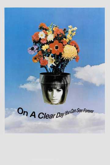 On a Clear Day You Can See Forever Poster