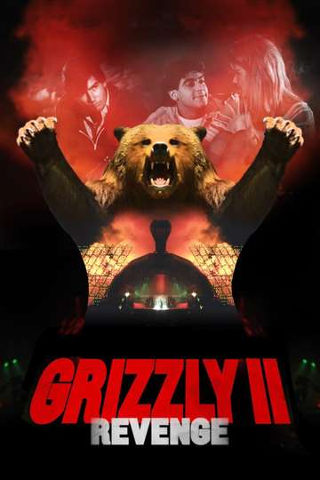 Grizzly II Revenge Poster