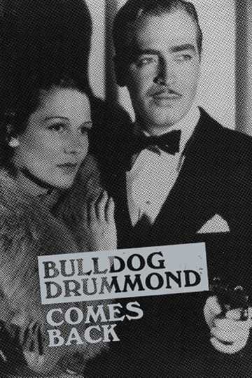 Bulldog Drummond Comes Back Poster