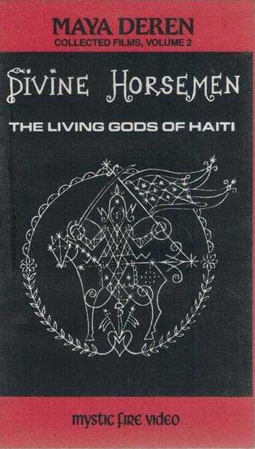 Divine Horsemen: The Living Gods of Haiti Poster