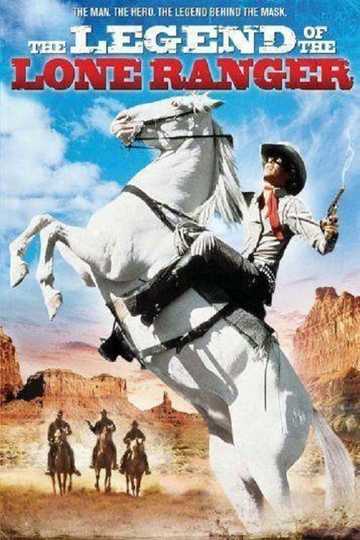 The Legend of the Lone Ranger Poster