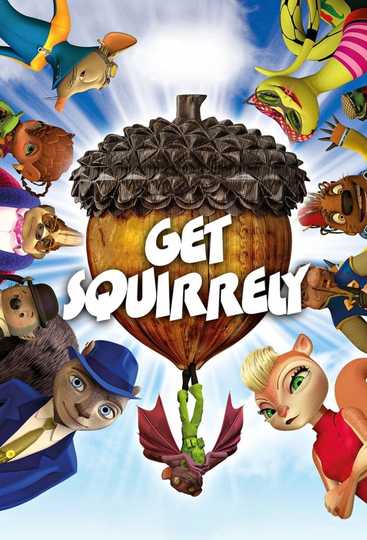 Get Squirrely Poster
