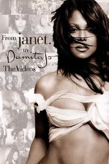 Janet Jackson: From Janet. To Damita Jo: The Videos Poster