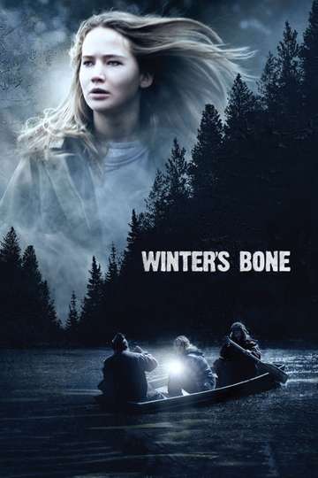 Winter S Bone 2010 Stream And Watch Online Moviefone