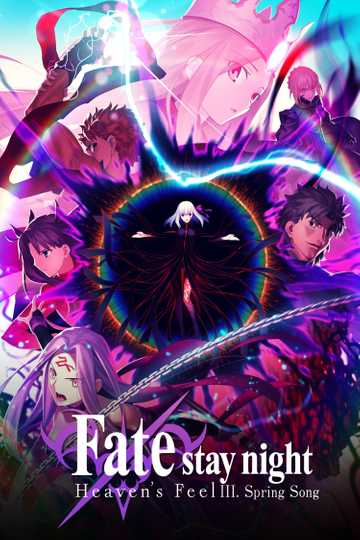 Fate/stay night: Heaven's Feel III. Spring Song Poster
