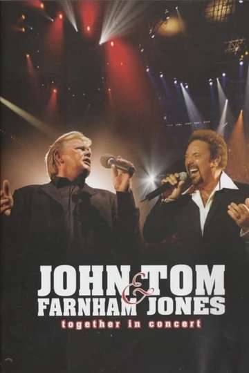 John Farnham  Tom Jones Together  in Concert