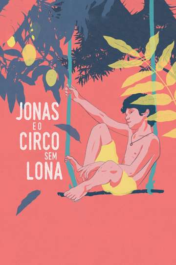 Jonas and the Backyard Circus Poster