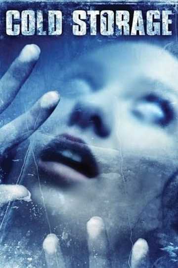 Cold Storage Poster