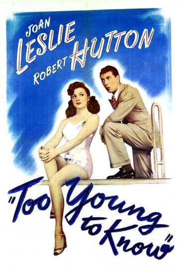 Too Young to Know Poster