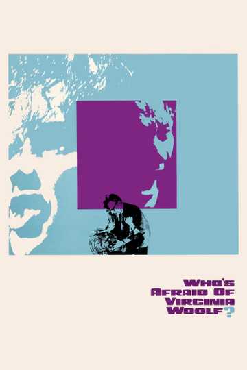 Who's Afraid of Virginia Woolf? Poster