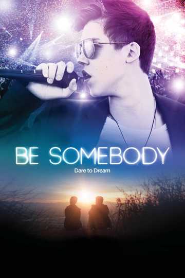 Be Somebody Poster