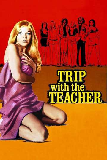 Trip with the Teacher Poster