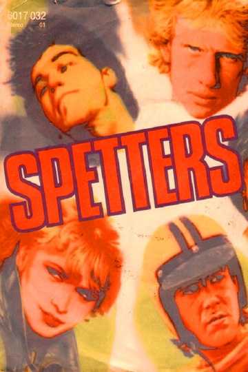 Spetters Poster