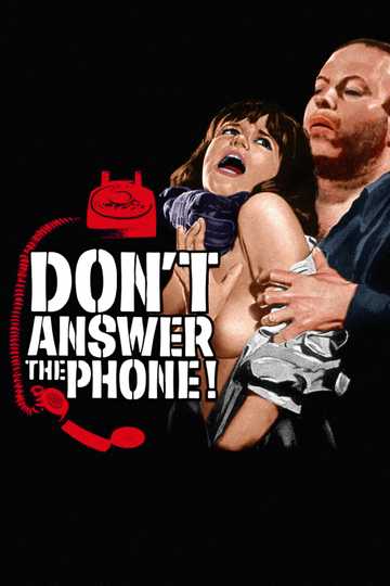 Don't Answer the Phone! Poster