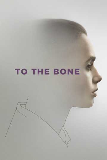 To the Bone Poster
