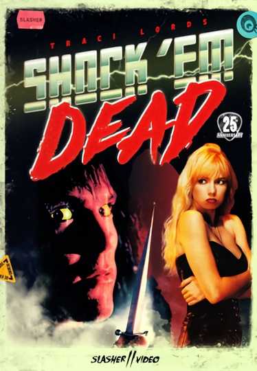 Shock 'Em Dead Poster