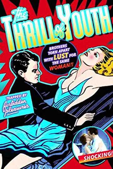 Thrill of Youth Poster
