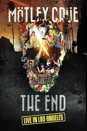 Mötley Crüe: The End Poster