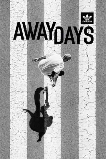 Adidas - Away Days Poster