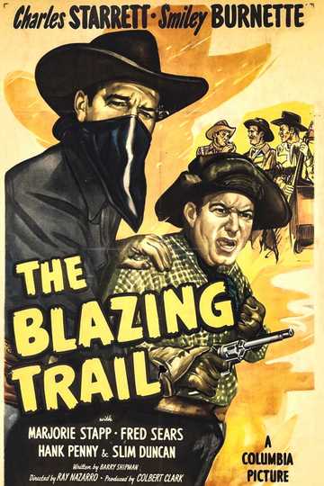 The Blazing Trail Poster