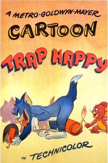 Trap Happy Poster