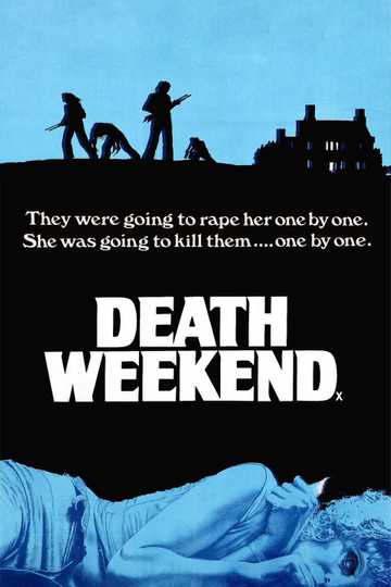 Death Weekend Poster