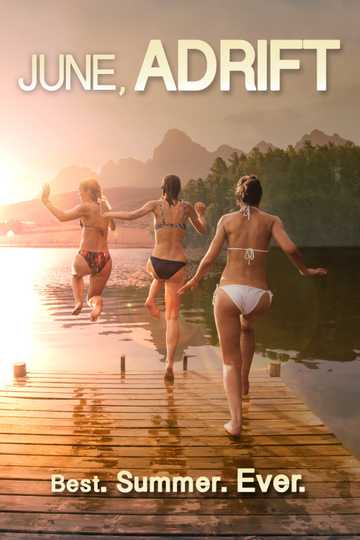 June, Adrift Poster