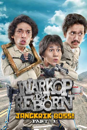 Warkop DKI Reborn: Jangkrik Boss! Part 1 Poster