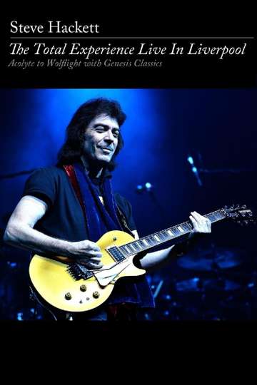 Steve Hackett The Total Experience Live in Liverpool