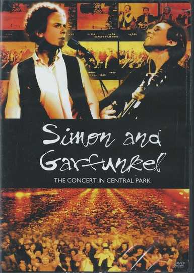 Simon & Garfunkel: The Concert in Central Park Poster