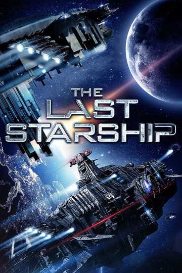The Last Starship Poster