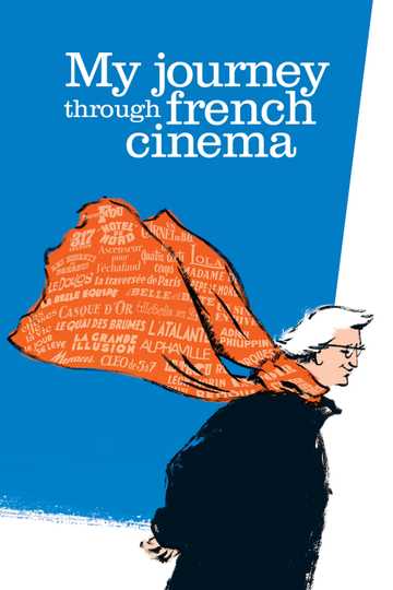My Journey Through French Cinema Poster