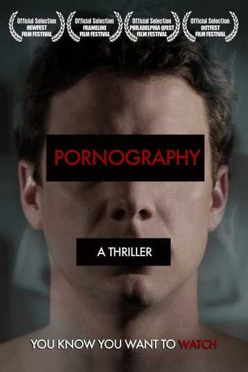 Pornography: A Thriller Poster