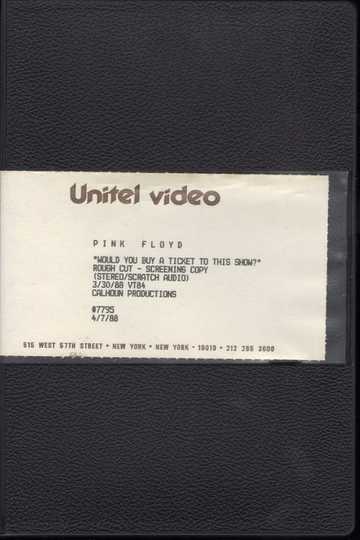 Pink Floyd - Would You Buy A Ticket To This Show? Poster