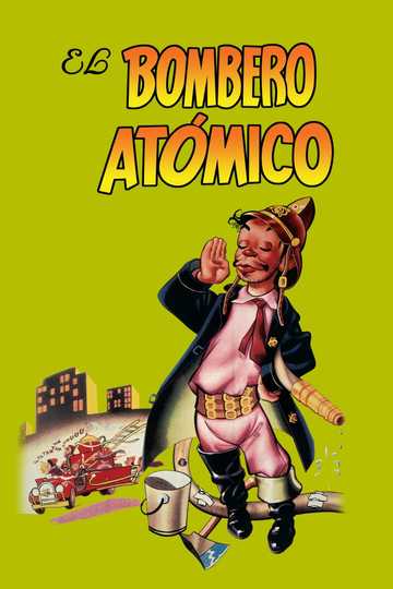 El Bombero Atómico Poster