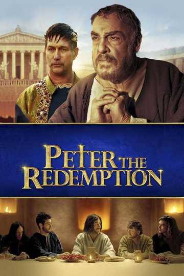 2016 The Apostle Peter: Redemption