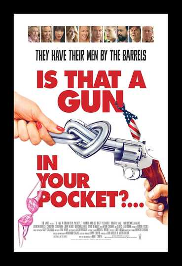 Is That a Gun in Your Pocket? Poster