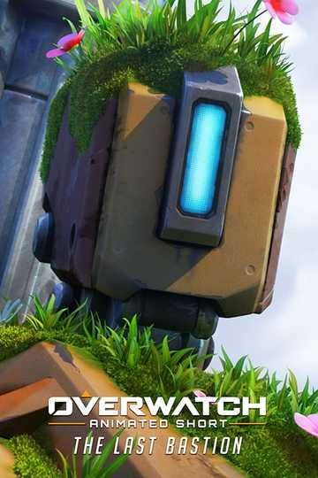 Overwatch Animated Short: The Last Bastion Poster