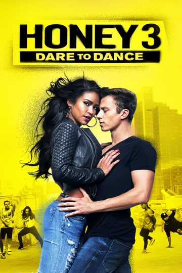 Honey 3: Dare to Dance Poster