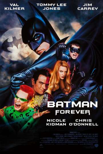 Batman Forever 1995 Stream And Watch Online Moviefone