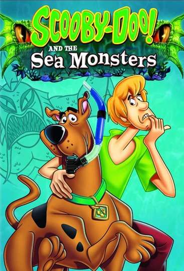 ScoobyDoo and the Sea Monsters Poster